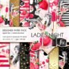 Ladies' Night Digital Patterns